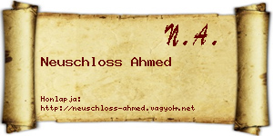 Neuschloss Ahmed névjegykártya